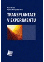 kniha Transplantace v experimentu, Galén 2006