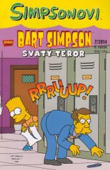 kniha Simpsonovi Bart Simpson: Svatý teror, Crew 2014