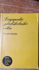 kniha Logopedie předškolního věku, SPN 1989