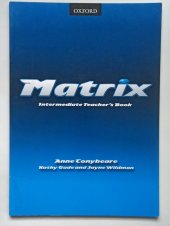 kniha Matrix Intermediate Teacher´s Book, Oxford University Press 2001