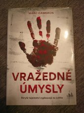 kniha Vražedné úmysly  Skrytá tajemství vyplouvající na světlo , Cosmopolis 2020