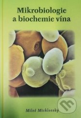 kniha Mikrobiologie a biochemie vína, Vinselekt Michlovský 2020