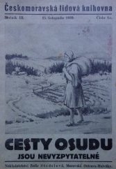 kniha Cesty osudu jsou nevyzpytatelné Díl I román., Žofie Stodolová 1939
