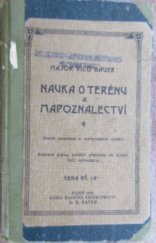 kniha Nauka o terénu a mapoznalectví důležitá pomůcka k výcviku čtení map a k orientaci v přírodě, Karla Maasche knihkupectví 1925