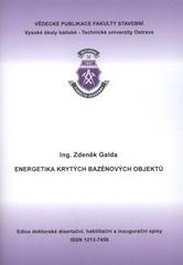 kniha Energetika krytých bazénových objektů = Energetics of the indoor swimming-pools : autoreferát k disertační práci, Vysoká škola báňská - Technická univerzita Ostrava 2011