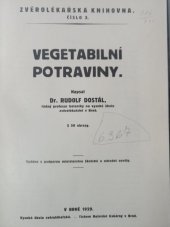 kniha Vegetabilní potraviny, Vysoká škola zvěrolékařská 1929