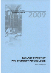 kniha Základy statistiky pro studenty psychologie, Univerzita Palackého v Olomouci 2009