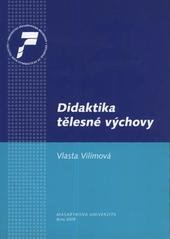 kniha Didaktika tělesné výchovy, Masarykova univerzita 2009