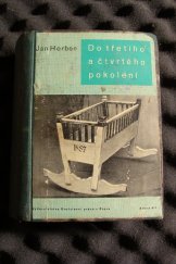 kniha Do třetího a čtvrtého pokolení. Díl druhý, Družstevní práce 1936