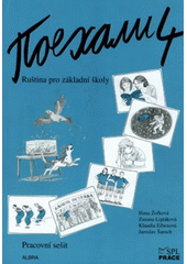 kniha Pojechali 4 pracovní sešit k učebnici ruštiny pro základní školy a víceletá gymnázia, Albra 2006
