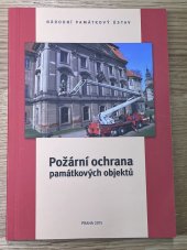 kniha Požární ochrana památkových objektů, Národní památkový ústav, generální ředitelství  2015