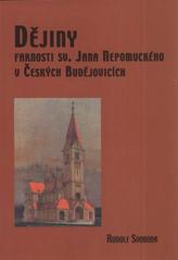 kniha Dějiny farnosti sv. Jana Nepomuckého v Českých Budějovicích. Díl I., - Stavba kostela a vznik farnosti, Sdružení sv. Jana Neumanna 2010