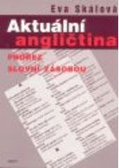 kniha Aktuální angličtina průřez slovní zásobou, ARSCI 2004