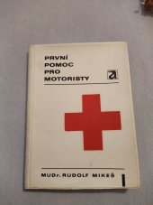 kniha První pomoc pro motoristy, Avicenum 1972