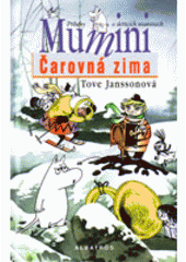 kniha Mumini 6. - Čarovná zima, Albatros 2005