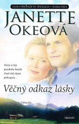 kniha Láska přichází po špičkách 5. - Věčný odkaz lásky, Triton 2019