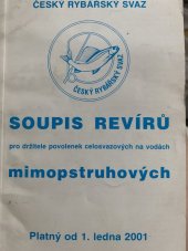 kniha Soupis revírů pro držitele povolenek celosvazových na vodách mimopstruhových Platný od 1. ledna 2001, Český rybářský svaz 2000