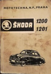 kniha Škoda 1200, 1201 Zoznam náhradných dielcov vozidiel, Mototechna, n.p. 1970