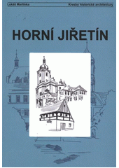 kniha Horní Jiřetín, Kresby historické architektury 2012