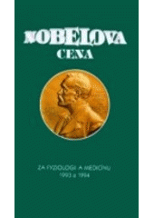 kniha Nobelova cena za fyziologii a medicínu 1993 a 1994, Psychiatrické centrum 1997