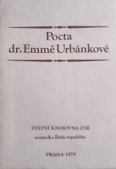 kniha Pocta Dr. Emmě Urbánkové spolupracovníci a přátelé k 70. narozeninám, Státní knihovna ČSR 1979