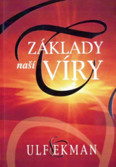 kniha Základy naší víry, Slovo života 2009