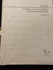 kniha Skladbičky pro zobcové flétničky Soprano 2, Editio Supraphon 1983