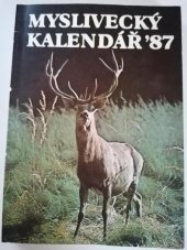 kniha Myslivecký kalendář ´87, Státní zemědělské nakladatelství 1986