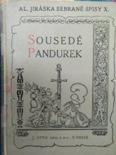 kniha Sousedé Pandurek : dvě historie z osmnáctého století, J. Otto 1926