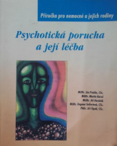 kniha Psychotická porucha a její léčba příručka pro nemocné a jejich rodiny, Maxdorf 2001