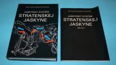 kniha Jaskynný systém Stratenskej jaskyně, Osveta 1989