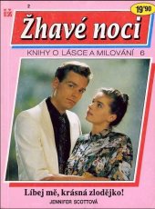 kniha Líbej mě, krásná zlodějko!, Ivo Železný 1993