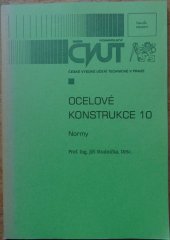 kniha Ocelové konstrukce 10 normy, ČVUT, Fakulta stavební 1999