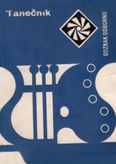 kniha Tanečník rady a návody k plnění a získání odznaku odbornosti Tanečník I. a II. stupeň, Mladá fronta 1984