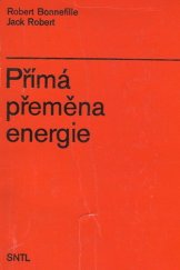kniha Přímá přeměna energie, SNTL 1977