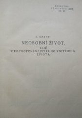 kniha Neosobní život Díl 1 Klíč k pochopení nejvyššího vnitřního života., Zmatlík a Palička 1927