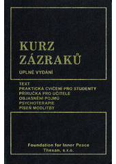 kniha Kurz zázraků úplné vydání, Thesan 2012