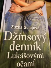 kniha Džínsový denník Lukášovými očami, Slovenský spisovateľ 2013