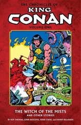 kniha The Chronicles of King Conan Volume 1: The Witch of the Mists and Other Stories, Dark Horse 2010