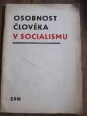 kniha Osobnost člověka v socialismu, SPN 1971