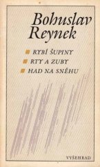 kniha Rybí šupiny Rty a zuby ; Had na sněhu, Vyšehrad 1990