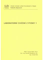 kniha Laboratorní cvičení z fyziky 1, ČVUT 2009