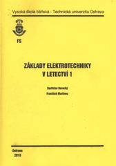 kniha Základy elektrotechniky v letectví 1, Vysoká škola báňská - Technická univerzita Ostrava 2010