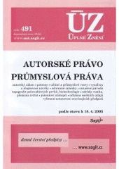 kniha Autorské právo Průmyslová práva : podle stavu k 18.4.2005, Sagit 2005