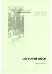 kniha Cestovní ruch, Univerzita Palackého 2003