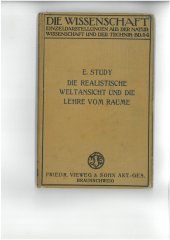 kniha Die Realistische Weltansicht und die Lehre vom Raume Geometrie, Anschauung und Erfahrung, Druck and Verlag von Friedrich Vieweg und Sohn Akt.-Ges. 1923