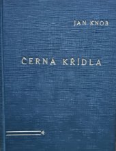 kniha Černá křídla, Müller a spol. 1930