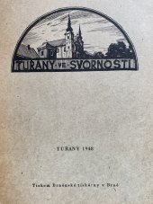 kniha Tuřany ve Svornosti Sborník k 50. výročí Katolické vzdělávací besedy Svornost v Tuřanech, Katolická vzdělavací beseda Svornost 1948