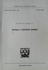 kniha Geologie a inženýrská geologie Určeno pro posl. fak. staveb., VUT 1985