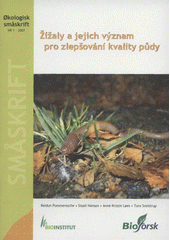 kniha Žížaly a jejich význam pro zlepšování kvality půdy, Bioinstitut 2010